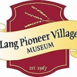 Lang Pioneer Village Lang Pioneer Village