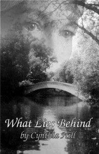 The cover of "What Lies Behind" by Cynthia Hill (credit: Michael Clark) The cover of "What Lies Behind" by Cynthia Hill (credit: Michael Clark)