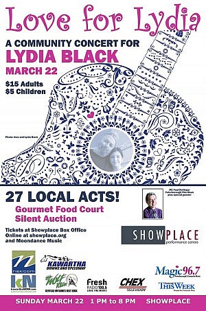 "Love for Lydia" takes place from 1-8pm on Sunday, March 22, 2015 at Showplace Performance Centre in Peterborough