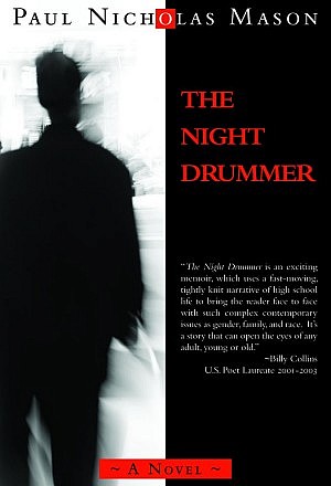 "The Night Drummer" by Paul Nicholas Mason